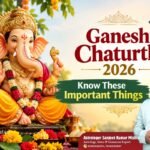 Ganesh Chaturthi 2026: Know These Important Things