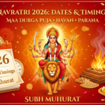 Navratri 2026 Dates and Timings: Maa Durga Puja, Havan and Navratri Parana Muhurat
